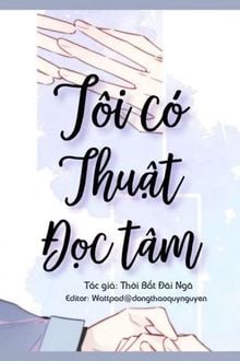 Tôi Có Thuật Đọc Tâm (1)