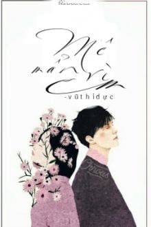 Mê Mẩn Vì Em (Vì Người Mê Muội) (1)