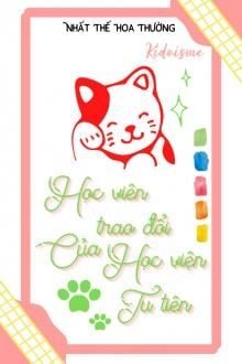 Học Viên Trao Đổi Của Học Viện Tu Tiên (1)