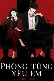 Phóng Túng Yêu Em (1)