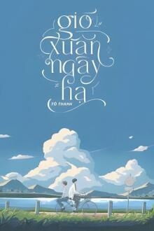 Gió Xuân Ngày Hạ (1)