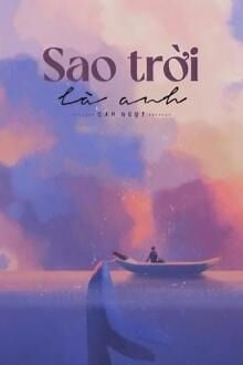 Sao Trời Là Anh (1)